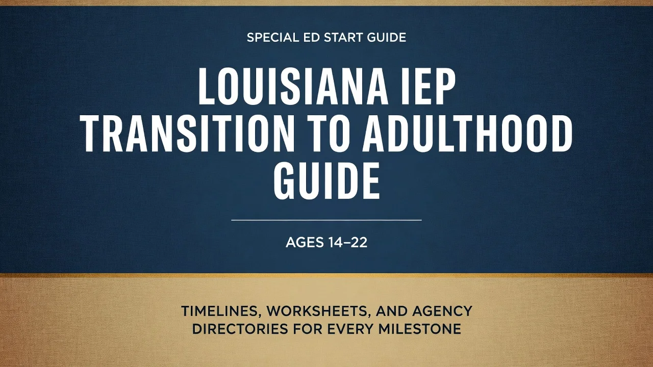 Louisiana IEP Transition Guide — Ages 14–22